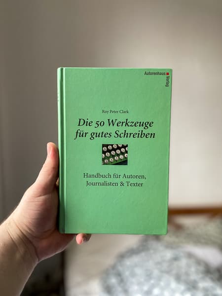 Cover von Die 50 Werkzeuge für gutes Schreiben