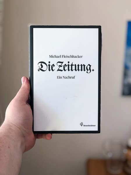 Cover von Die Zeitung. Ein Nachruf